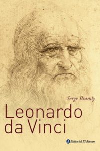 Leonardo Da Vinci - Bramly, Serge